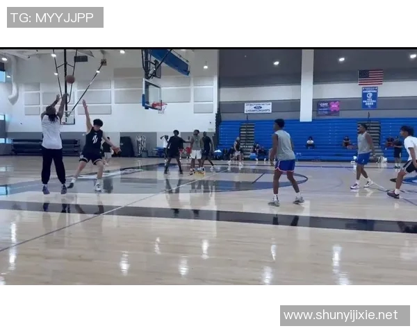 小吧探班杨瀚森训练现场直击轻松氛围下的罚球打磨时刻